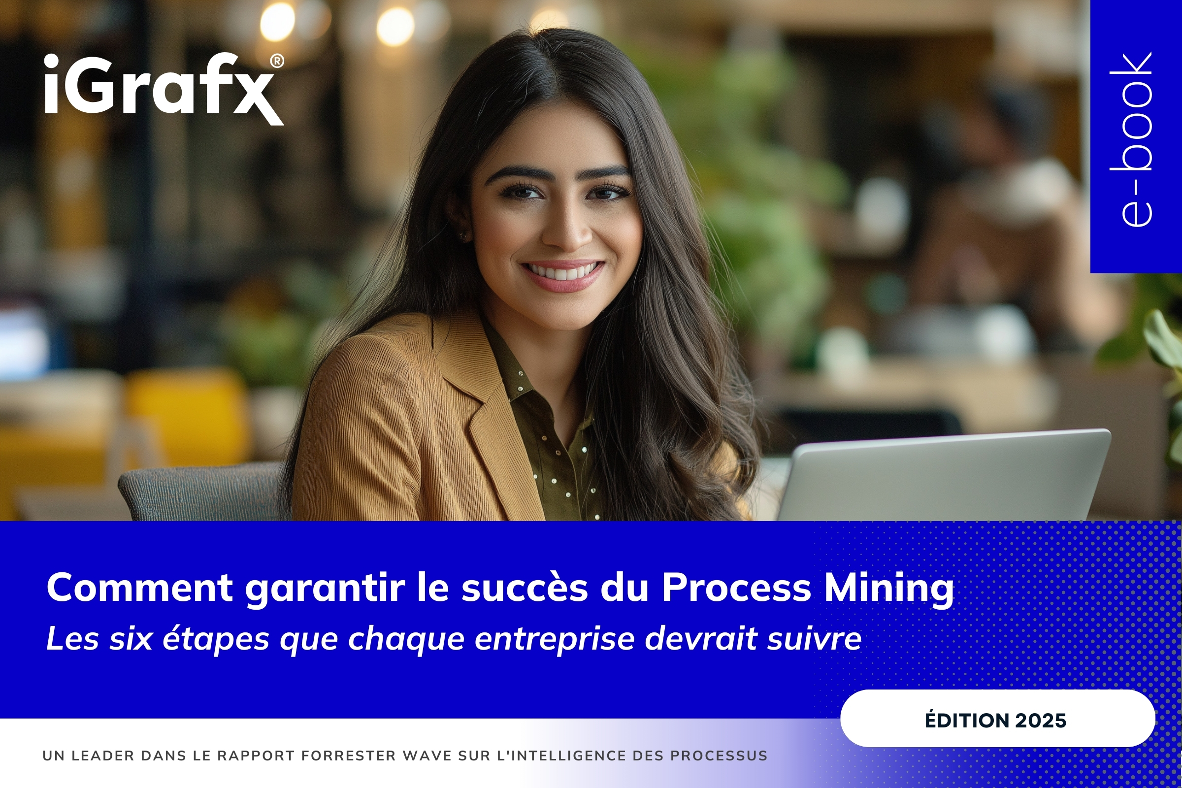 Comment garantir le succès du Process Mining